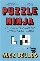 Puzzle Ninja: Pit Your Wits Against The Japanese Puzzle Masters Main цена и информация | Книги о питании и здоровом образе жизни | 220.lv