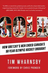 Gold: How Gretzky's Men Ended Canada's 50-Year Olympic Hockey Drought cena un informācija | Grāmatas par veselīgu dzīvesveidu un uzturu | 220.lv