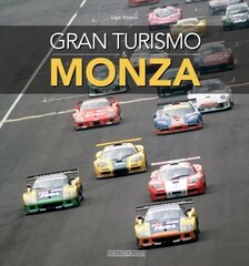 Gran Turismo & Monza цена и информация | Книги о питании и здоровом образе жизни | 220.lv