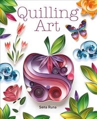 Quilling Art cena un informācija | Mākslas grāmatas | 220.lv