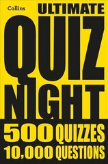 Collins Ultimate Quiz Night: 10,000 Easy, Medium and Hard Questions with Picture Rounds цена и информация | Книги о питании и здоровом образе жизни | 220.lv