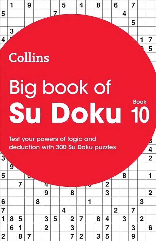 Big Book of Su Doku 10: 300 Su Doku Puzzles cena un informācija | Grāmatas par veselīgu dzīvesveidu un uzturu | 220.lv