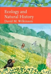 Ecology and Natural History цена и информация | Книги о питании и здоровом образе жизни | 220.lv