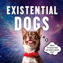 Existential Dogs cena un informācija | Grāmatas par veselīgu dzīvesveidu un uzturu | 220.lv