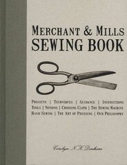 Merchant & Mills Sewing Book cena un informācija | Grāmatas par veselīgu dzīvesveidu un uzturu | 220.lv