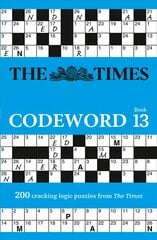 Times Codeword 13: 200 Cracking Logic Puzzles цена и информация | Книги о питании и здоровом образе жизни | 220.lv