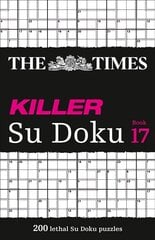 Times Killer Su Doku Book 17: 200 Lethal Su Doku Puzzles цена и информация | Книги о питании и здоровом образе жизни | 220.lv