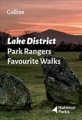 Lake District Park Rangers Favourite Walks: 20 of the Best Routes Chosen and Written by National Park Rangers cena un informācija | Grāmatas par veselīgu dzīvesveidu un uzturu | 220.lv