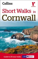 Short Walks in Cornwall: Guide to 20 Local Walks New edition cena un informācija | Ceļojumu apraksti, ceļveži | 220.lv