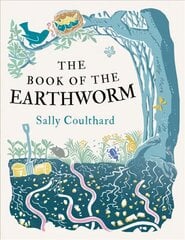 Book of the Earthworm цена и информация | Книги о питании и здоровом образе жизни | 220.lv