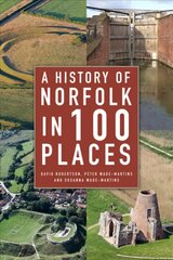 History of Norfolk in 100 Places cena un informācija | Grāmatas par veselīgu dzīvesveidu un uzturu | 220.lv