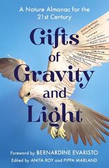 Gifts of Gravity and Light цена и информация | Книги о питании и здоровом образе жизни | 220.lv