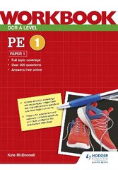 OCR A Level PE Workbook: Paper 1 cena un informācija | Grāmatas par veselīgu dzīvesveidu un uzturu | 220.lv