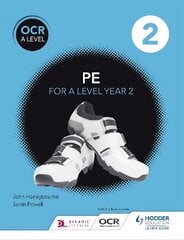 OCR A Level PE Book 2, Book 2 цена и информация | Книги о питании и здоровом образе жизни | 220.lv