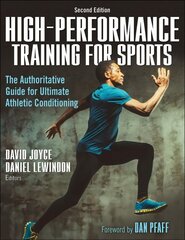 High-Performance Training for Sports 2nd edition цена и информация | Книги о питании и здоровом образе жизни | 220.lv