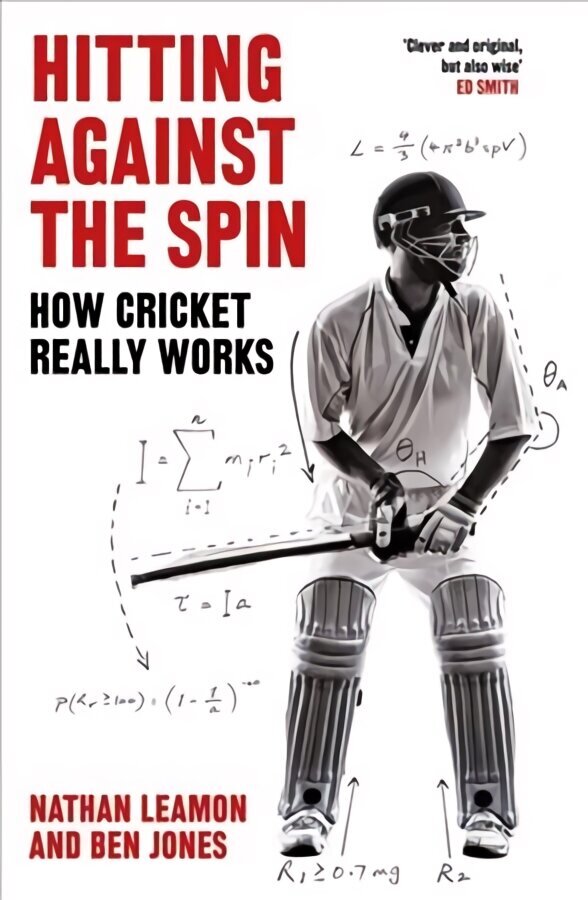 Hitting Against the Spin: How Cricket Really Works цена и информация | Grāmatas par veselīgu dzīvesveidu un uzturu | 220.lv