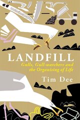 Landfill цена и информация | Книги о питании и здоровом образе жизни | 220.lv