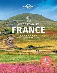 Lonely Planet Best Day Walks France cena un informācija | Ceļojumu apraksti, ceļveži | 220.lv