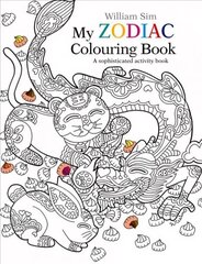 My Zodiac Colouring Book: A Sophisticated Activity Book cena un informācija | Krāsojamās grāmatas | 220.lv