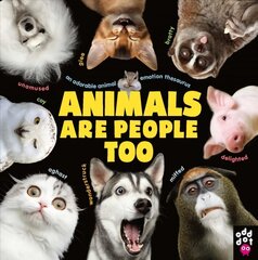 Animals Are People Too: An Adorable Animal Emotion Thesaurus cena un informācija | Grāmatas par veselīgu dzīvesveidu un uzturu | 220.lv