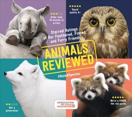 Animals Reviewed: Starred Ratings of Our Feathered, Finned and Furry Friends: Starred Ratings of Our Feathered, Finned, and Furry Friends цена и информация | Книги о питании и здоровом образе жизни | 220.lv