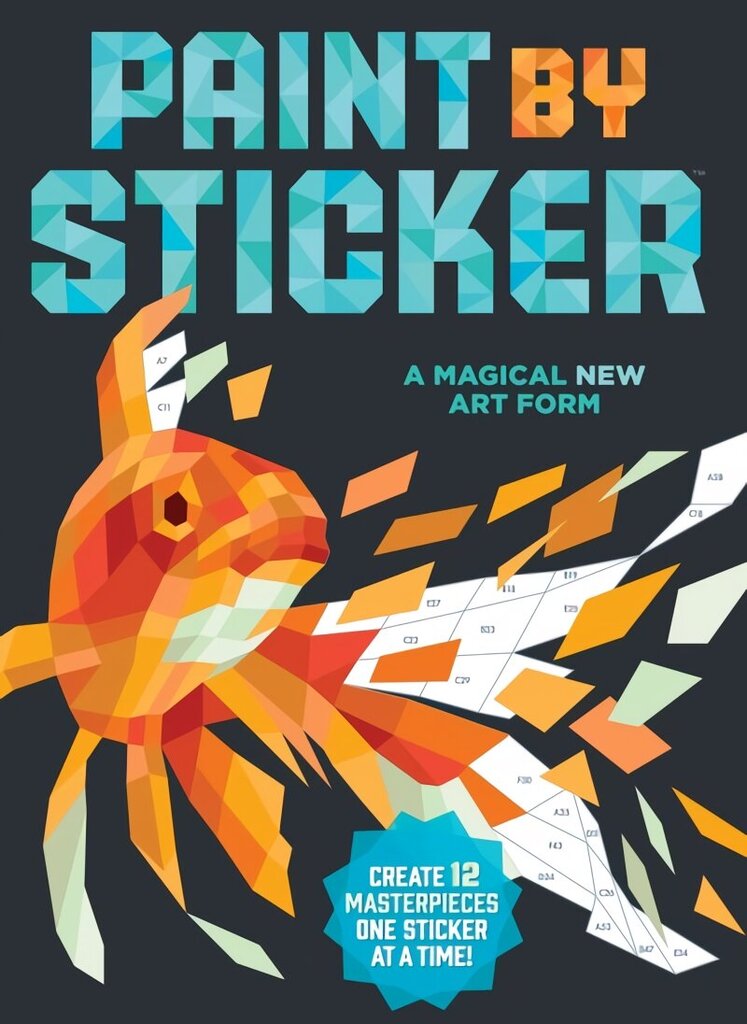 Paint by Sticker: Create 12 Masterpieces One Sticker at a Time! цена и информация | Krāsojamās grāmatas | 220.lv
