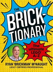 Bricktionary: Brickman's ultimate LEGO A-Z cena un informācija | Grāmatas par veselīgu dzīvesveidu un uzturu | 220.lv