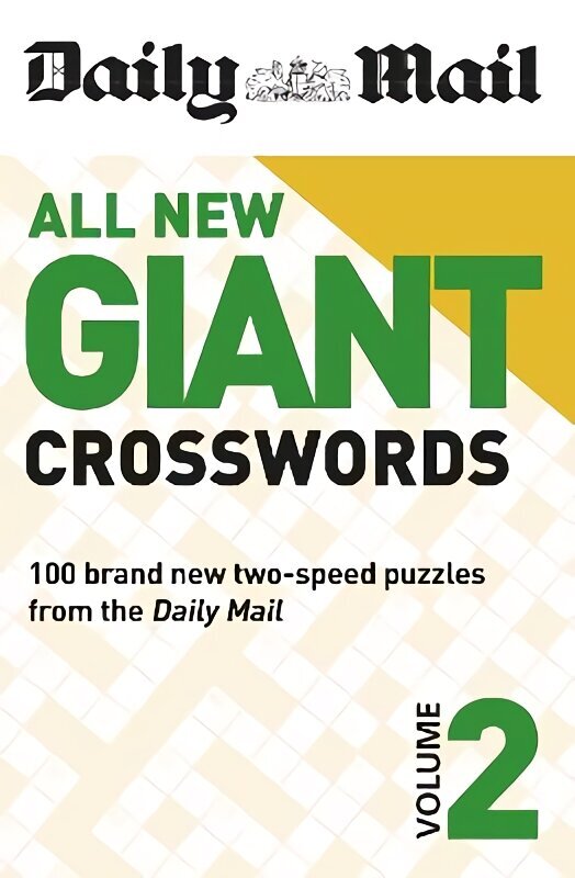 Daily Mail All New Giant Crosswords 2 cena un informācija | Grāmatas par veselīgu dzīvesveidu un uzturu | 220.lv