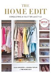 Home Edit: Conquering the clutter with style: A Netflix Original Series - Season 2 now showing on Netflix cena un informācija | Grāmatas par veselīgu dzīvesveidu un uzturu | 220.lv