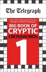Telegraph Big Book of Cryptic Crosswords 1 цена и информация | Книги о питании и здоровом образе жизни | 220.lv