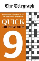 Telegraph Quick Crosswords 9 cena un informācija | Grāmatas par veselīgu dzīvesveidu un uzturu | 220.lv
