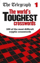 Telegraph World's Toughest Crosswords cena un informācija | Grāmatas par veselīgu dzīvesveidu un uzturu | 220.lv