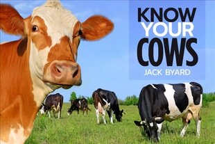 Know Your Cows цена и информация | Книги о питании и здоровом образе жизни | 220.lv