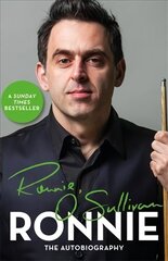Ronnie: The Autobiography of Ronnie O'Sullivan цена и информация | Книги о питании и здоровом образе жизни | 220.lv