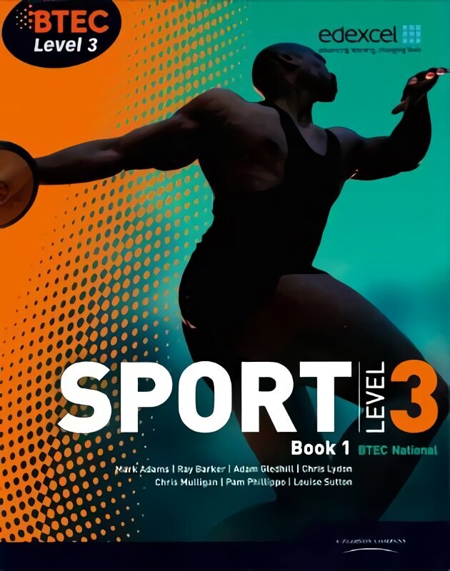 BTEC Level 3 National Sport Book 1 3rd edition, Book 1 цена и информация | Grāmatas par veselīgu dzīvesveidu un uzturu | 220.lv