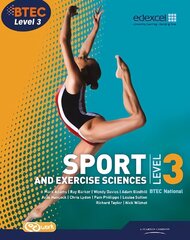 BTEC Level 3 National Sport and Exercise Sciences Student Book cena un informācija | Grāmatas par veselīgu dzīvesveidu un uzturu | 220.lv