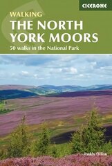 North York Moors: 50 walks in the National Park 2nd Revised edition cena un informācija | Ceļojumu apraksti, ceļveži | 220.lv