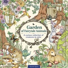 Garden of Fairytale Animals: A Curious Collection of Creatures to Color cena un informācija | Grāmatas par veselīgu dzīvesveidu un uzturu | 220.lv