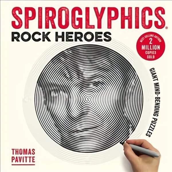 Spiroglyphics: Rock Heroes: Colour and reveal your musical heroes in these 20 mind-bending puzzles цена и информация | Grāmatas par veselīgu dzīvesveidu un uzturu | 220.lv