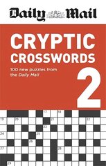 Daily Mail Cryptic Crosswords Volume 2 цена и информация | Книги о питании и здоровом образе жизни | 220.lv