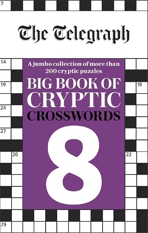 Telegraph Big Book of Cryptic Crosswords 8 cena un informācija | Grāmatas par veselīgu dzīvesveidu un uzturu | 220.lv