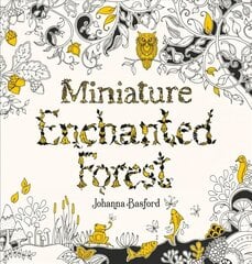 Miniature Enchanted Forest cena un informācija | Grāmatas par veselīgu dzīvesveidu un uzturu | 220.lv