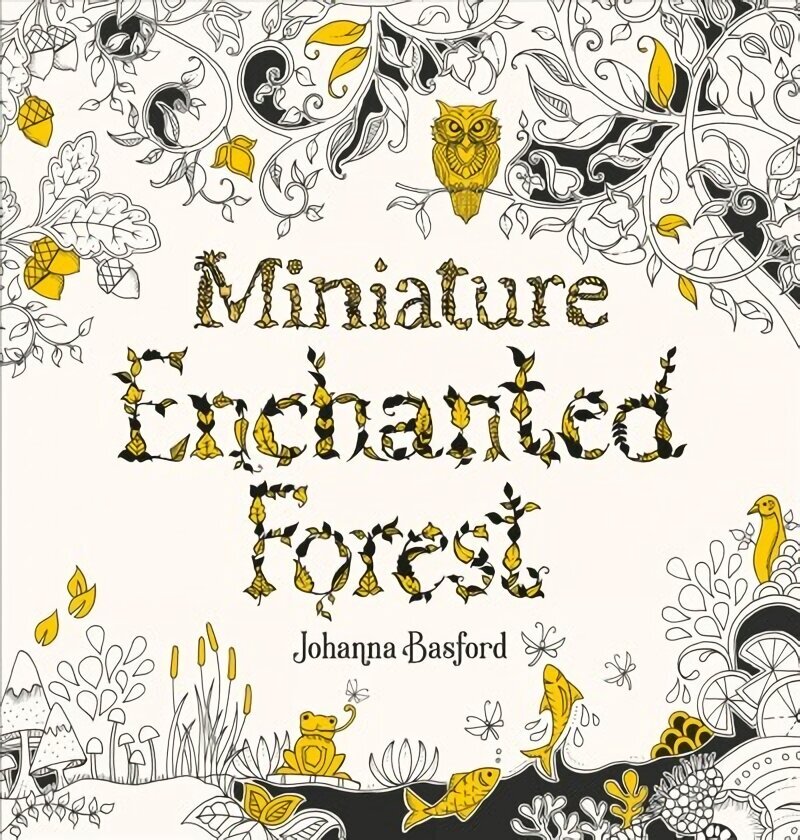 Miniature Enchanted Forest цена и информация | Grāmatas par veselīgu dzīvesveidu un uzturu | 220.lv