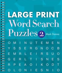 Large Print Word Search Puzzles 2 Large type / large print edition cena un informācija | Grāmatas par veselīgu dzīvesveidu un uzturu | 220.lv