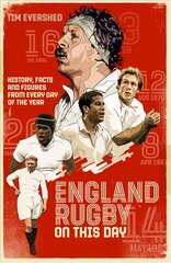 England Rugby On This Day: History, Facts & Figures from Every Day of the Year цена и информация | Книги о питании и здоровом образе жизни | 220.lv