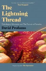 Lightning Thread: Fishological Moments and The Pursuit of Paradise UK Edition цена и информация | Книги о питании и здоровом образе жизни | 220.lv