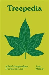 Treepedia: A Brief Compendium of Arboreal Lore цена и информация | Книги о питании и здоровом образе жизни | 220.lv