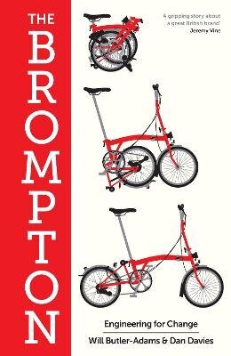 Brompton: Engineering for Change Main cena un informācija | Grāmatas par veselīgu dzīvesveidu un uzturu | 220.lv