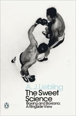 Sweet Science: Boxing and Boxiana - A Ringside View cena un informācija | Grāmatas par veselīgu dzīvesveidu un uzturu | 220.lv