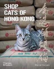 Shop Cats of Hong Kong цена и информация | Книги по фотографии | 220.lv